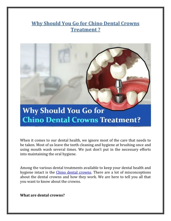 Why Should You Go for Chino Dental Crowns Treatment