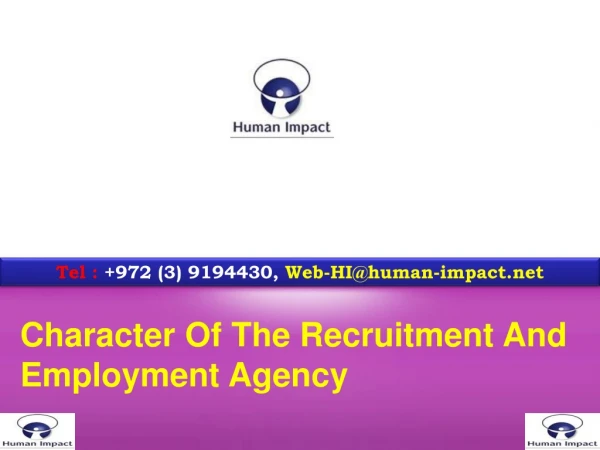 Character of the Recruitment and Employment Agency