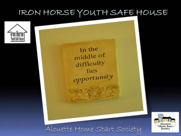 Iron Horse Youth Safe House
