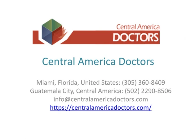 Central America Doctors - Doctors in Guatemala