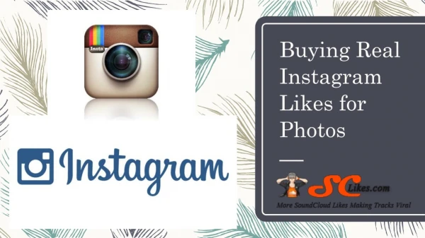 Buying Real Instagram Likes for Photos
