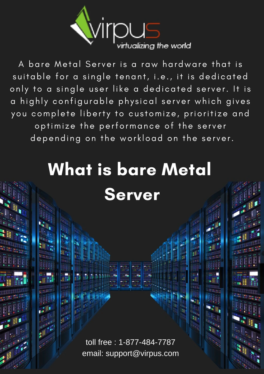 a bare metal server is a raw hardware that