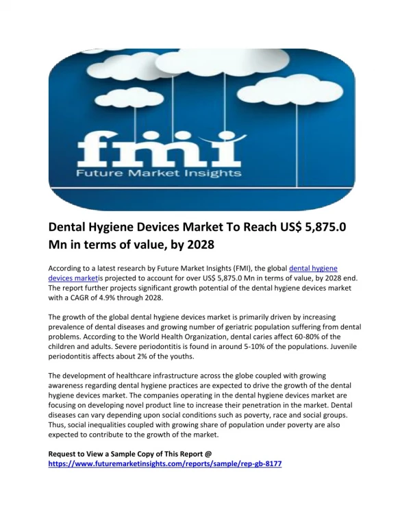 Dental Hygiene Devices Market to Exhibit Moderate Growth Owing to Increasing Population of Baby Boomers