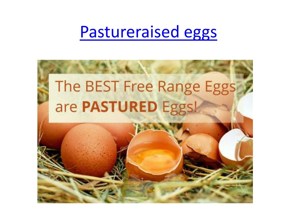 pastureraised eggs