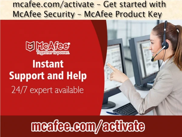mcafee com activate get started with mcafee security mcafee product key