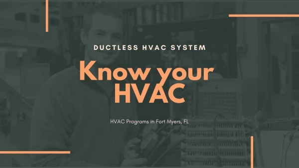 Know your HVAC System – HVAC Programs Fort Myers, FL