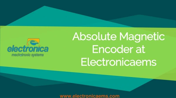 Absolute magnetic encoder at Electronicaems