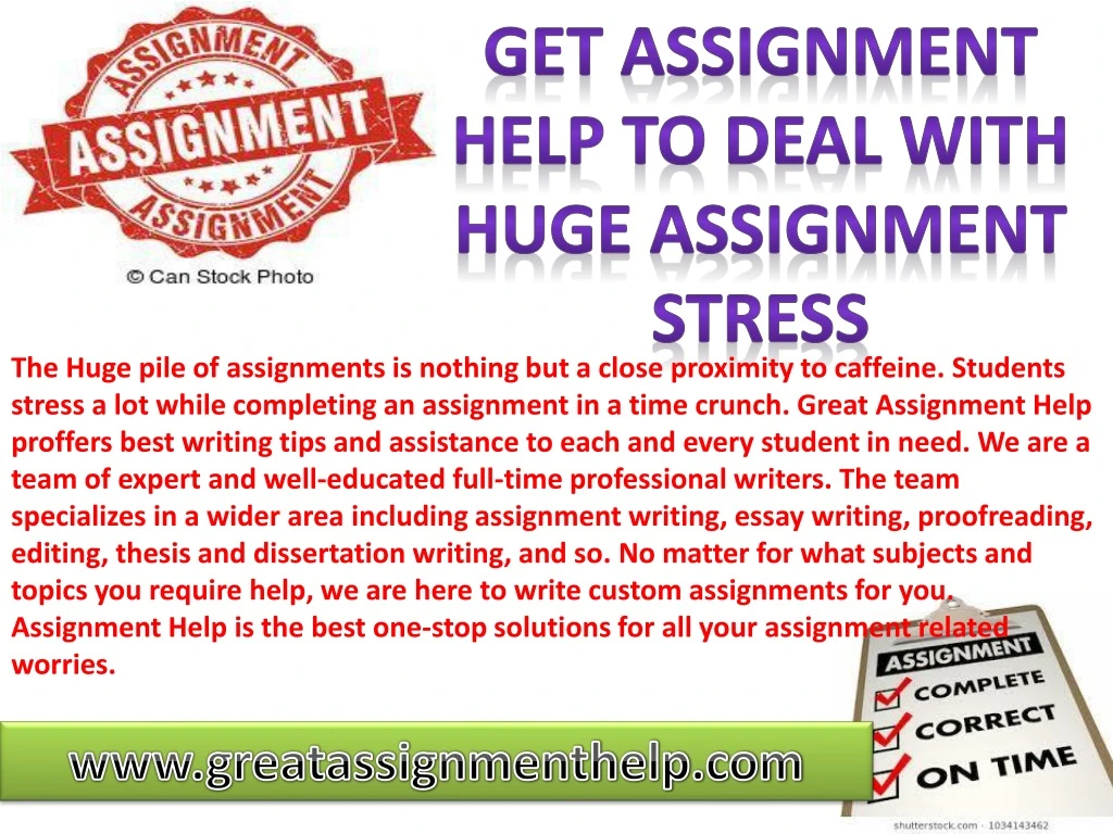 get assignment help to deal with huge assignment