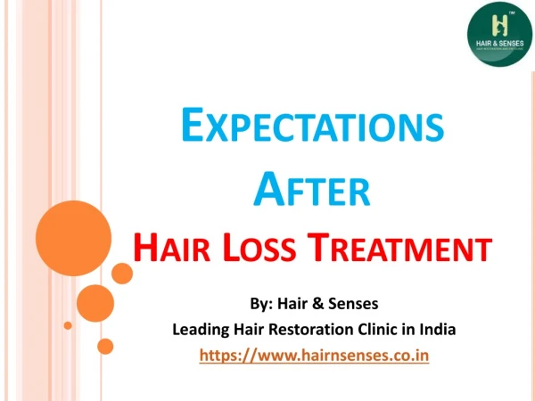 Expectations after hair loss treatment