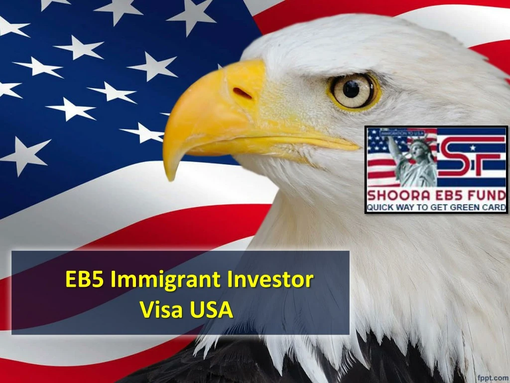 eb5 immigrant investor visa usa