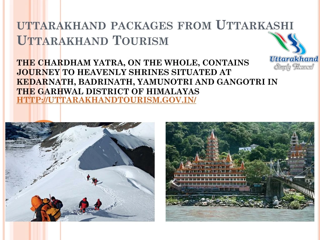 uttarakhand packages from uttarkashi uttarakhand tourism