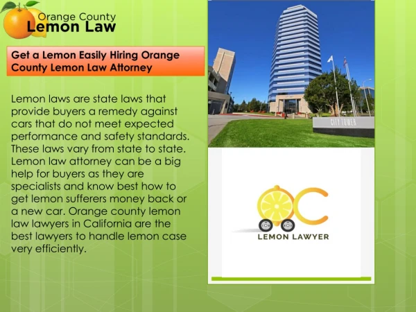 Get a Lemon Easily Hiring Orange County Lemon Law Attorney