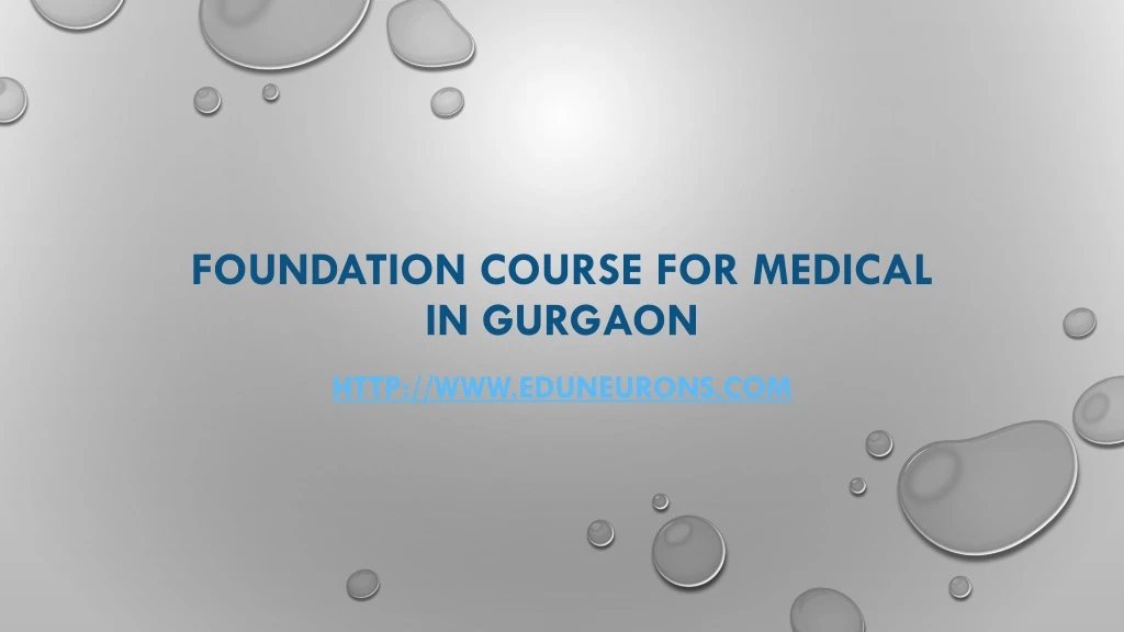 foundation course for medical in gurgaon