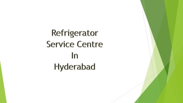 Refrigerator Service Centre in Hyderabad