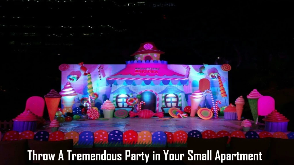 throw a tremendous party in your small apartment