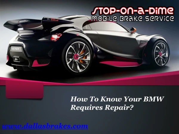 How To Know Your BMW Requires Repair