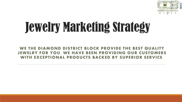 Jewelry Marketing Strategy For Jewelers