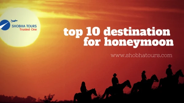 top 10 destination for honeymoon