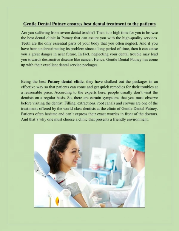 Gentle Dental Putney ensures best dental treatment to the patients