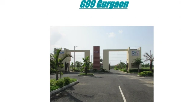 G99 Gurgaon