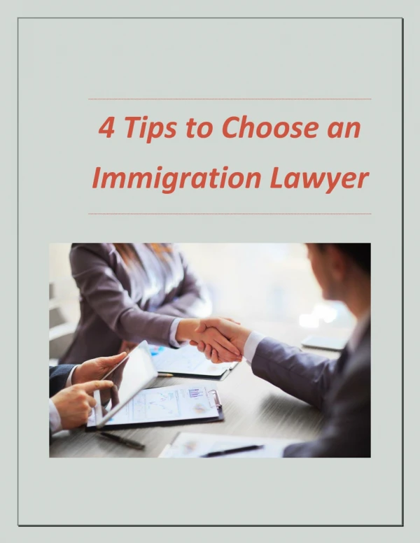 4 Tips to Choose an Immigration Lawyer