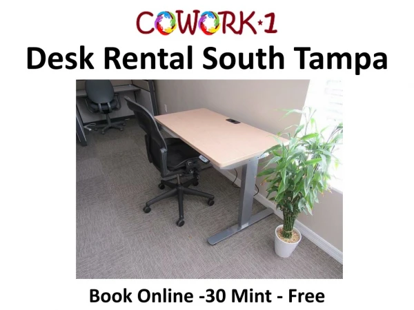Desk Rental South Tampa