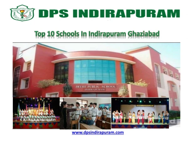 Top 10 Schools in Indirapuram Ghaziabad - DPS Indirapuram