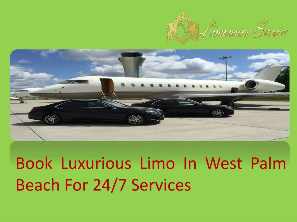 book luxurious limo in west palm beach