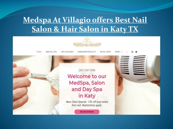 Medspa At Villagio offers Best Nail Salon & Hair Salon in Katy TX