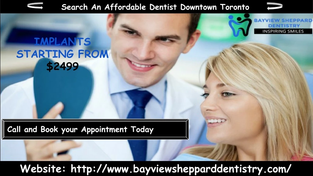 search an affordable dentist downtown toronto