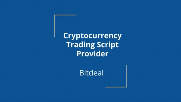 Cryptocurrency Trading Script | Bitdeal