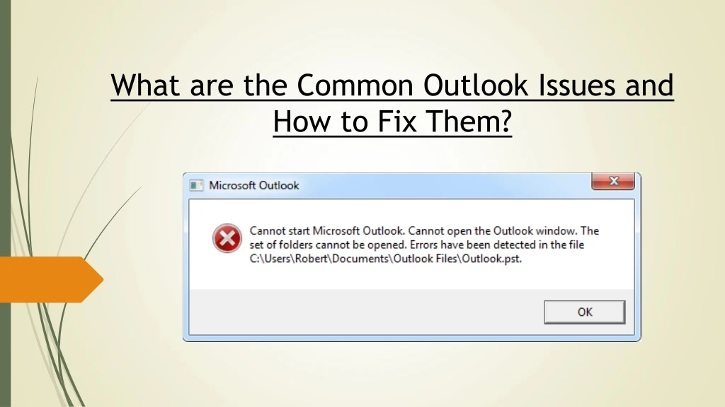 what are the common outlook issues and how to fix them