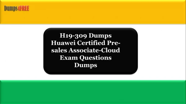 Huawei H19-309 Dumps Question Answers | Latest Huawei H19-309 Braindumps