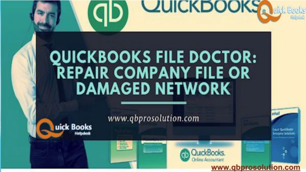 Troubleshoot the network issue with QuickBooks File Doctor