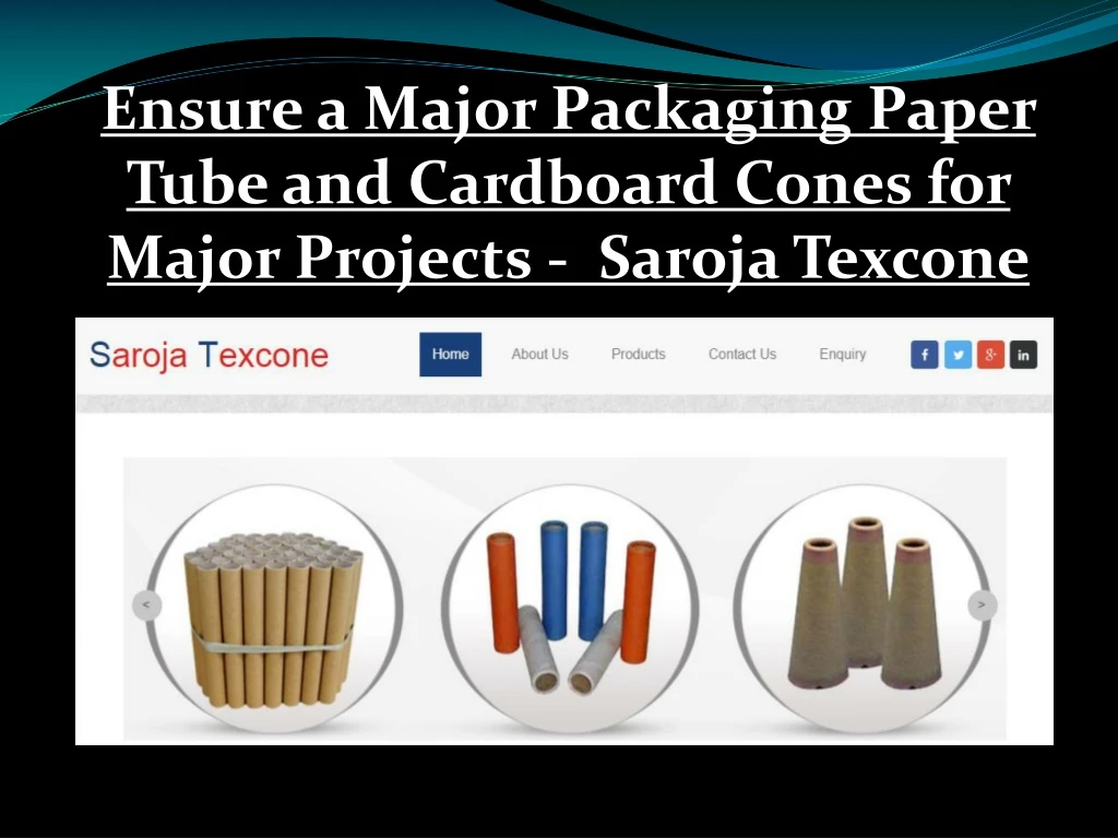 ensure a major packaging paper tube and cardboard