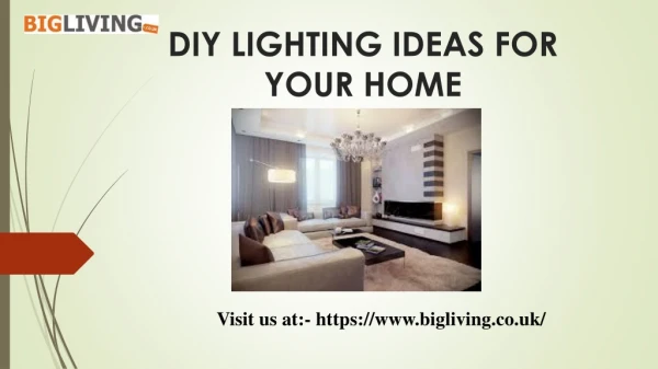 DIY Lighting ideas for your home
