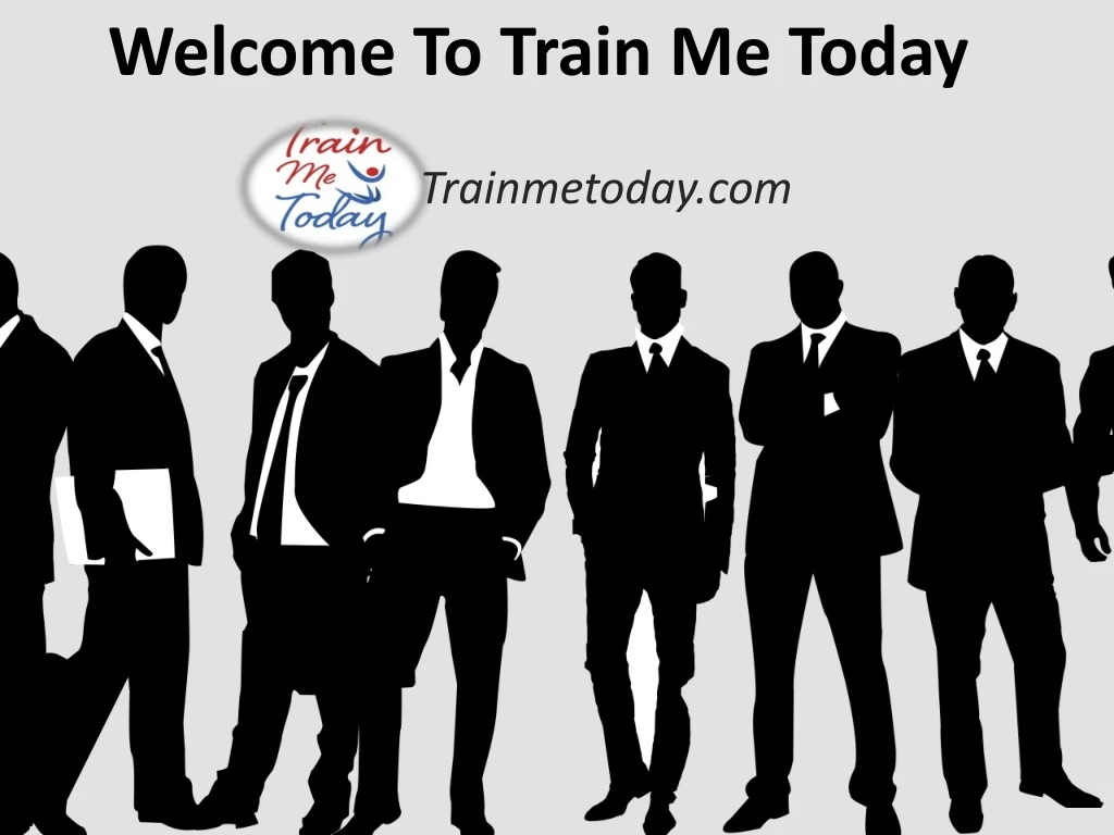 welcome to train me today