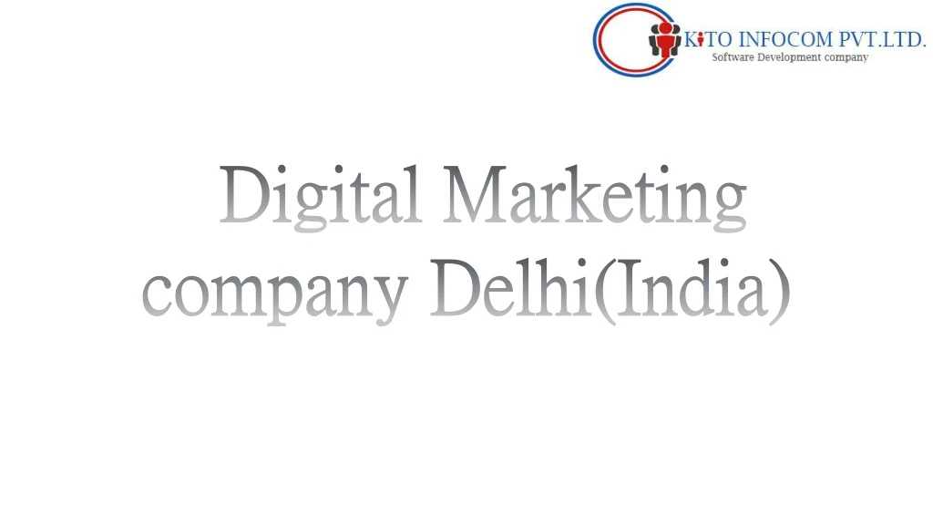 digital marketing company delhi india
