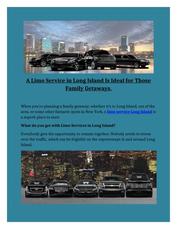 A Limo Service in Long Island Is Ideal for Those Family Getaways