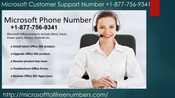 Microsoft customer support number 1-877-756-9341
