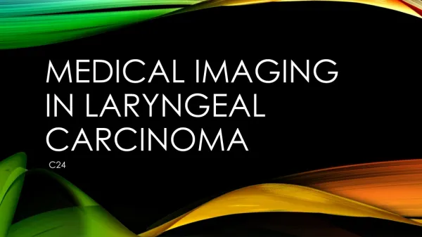Medical Imaging In Laryngeal Carcinoma
