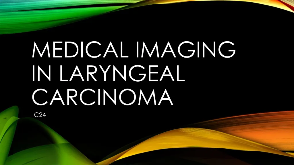 medical imaging in laryngeal carcinoma