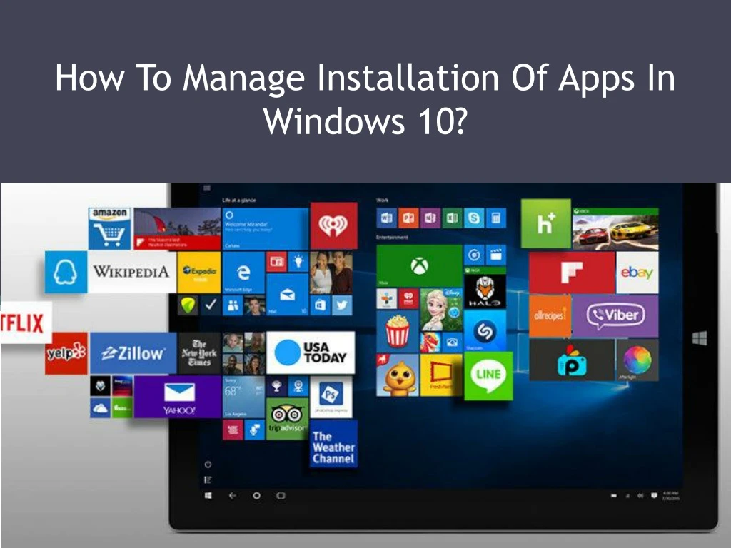 how to manage installation of apps in windows 10