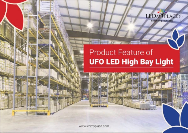 Product Feature of UFO LED High Bay Light