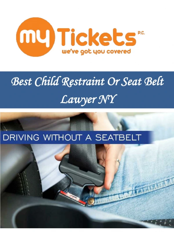 Best Child Restraint Or Seat Belt Lawyer NY