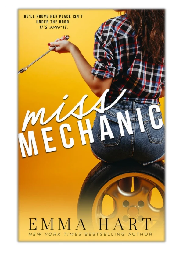 [PDF] Free Download Miss Mechanic By Emma Hart