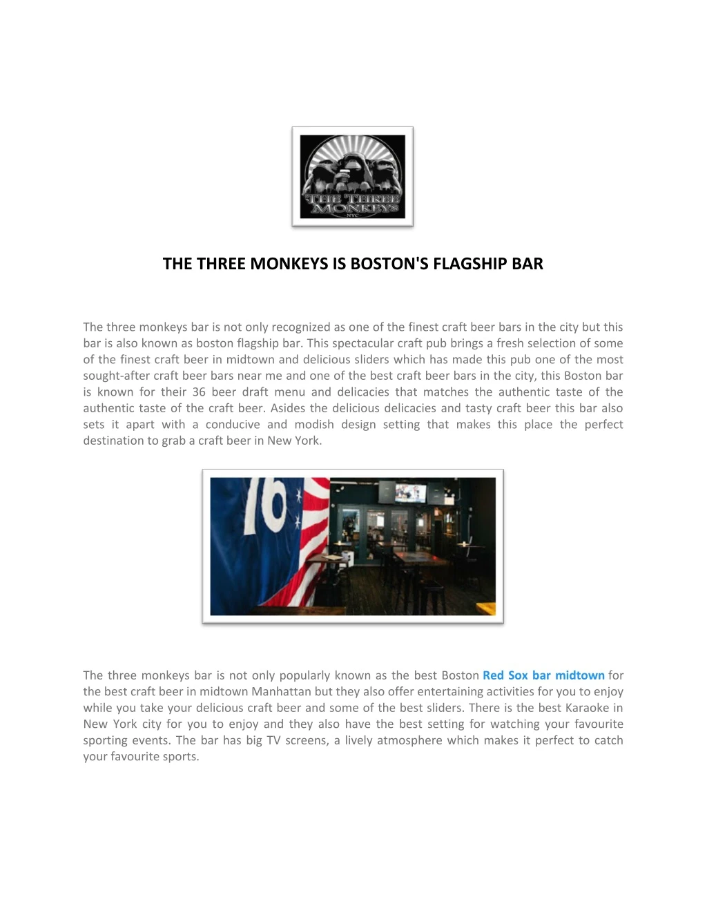 the three monkeys is boston s flagship bar