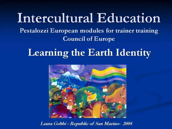 Intercultural Education Pestalozzi European modules for trainer training Council of Europe