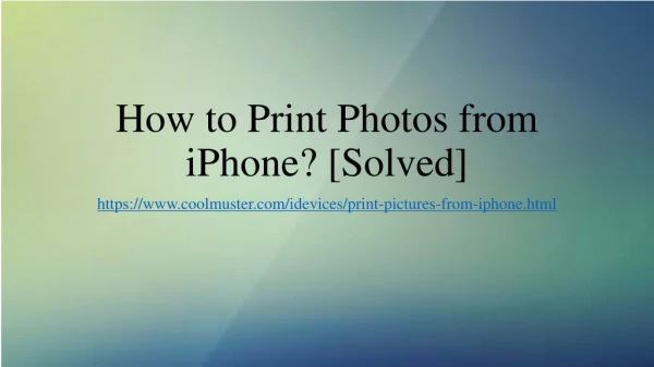 How to Print Photos from iPhone? [Solved]