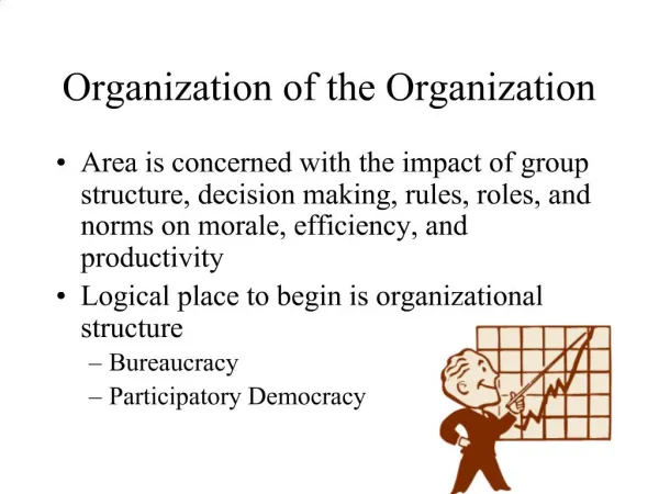 Organization of the Organization
